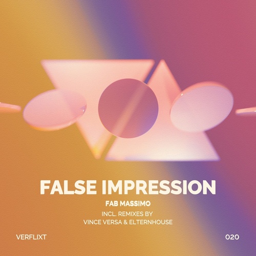 Fab Massimo - False Impression [VERFLIXT19]